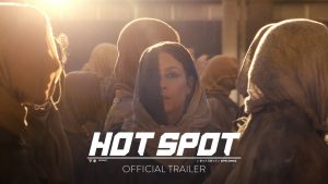 HOT SPOT – Official Trailer [HD] – Only In Theaters August 21