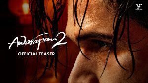 Awarapan 2 Official Teaser | Emraan Hashmi | Disha Patani | Shabana Azmi | Vishesh Bhatt | 14th Aug